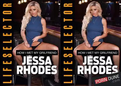 我是如何认识我的女朋友杰莎·罗德斯的